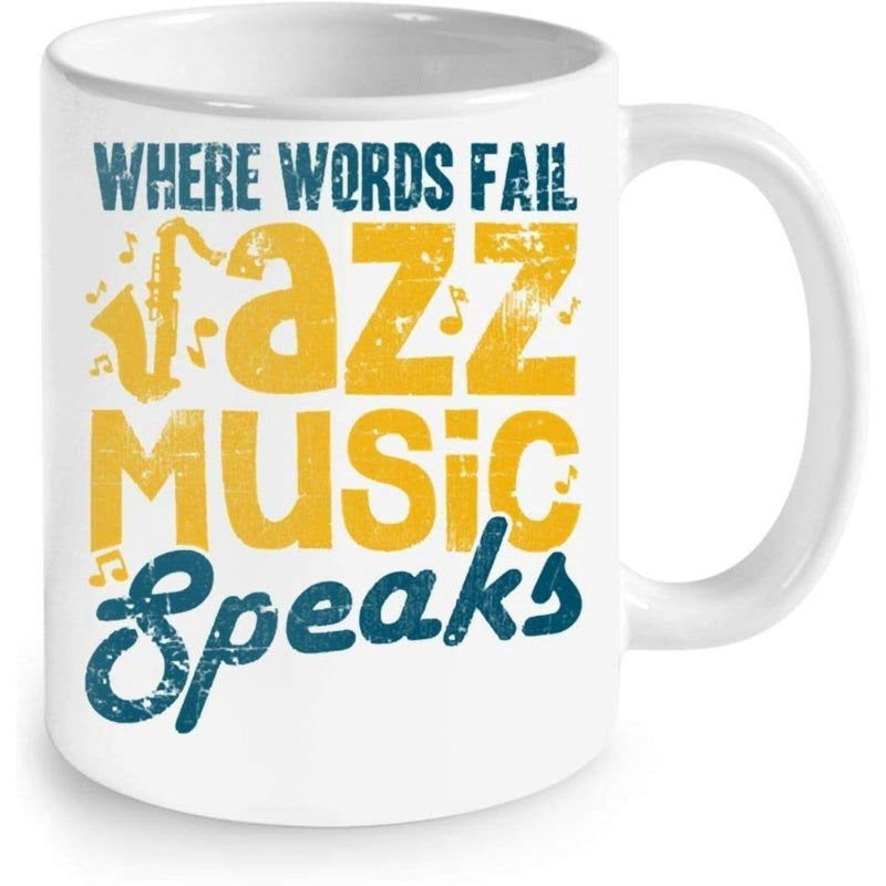 Tailorly White Ceramic 11 oz Mug - Where Words Fail Jazz Music Speaks Artistic Musical Notes Floating Around A Distressed Vintage Saxophone