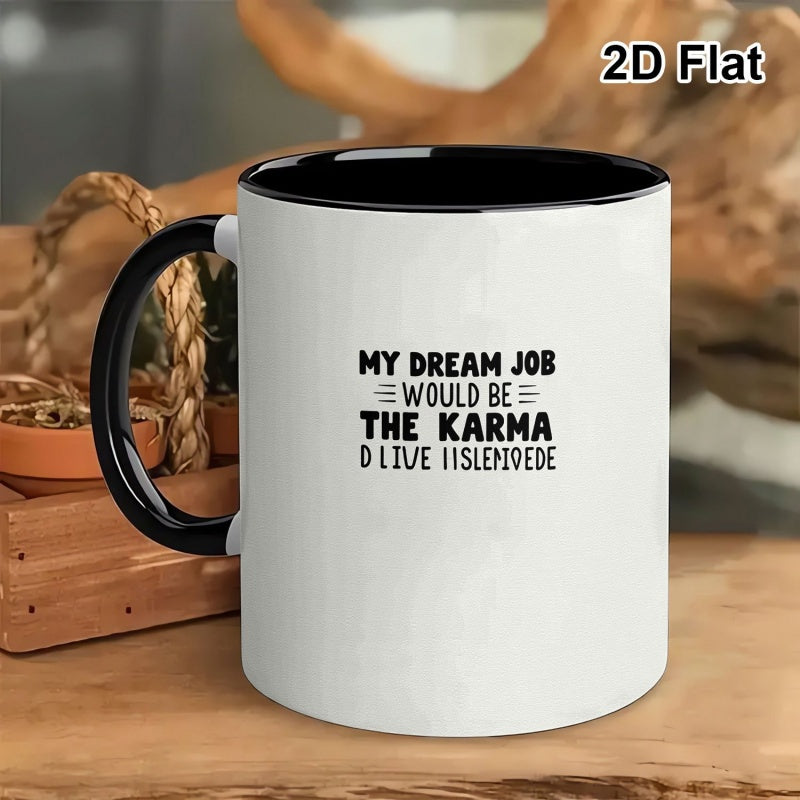 Tailorly Black Accent 11 oz Mug - job slogan funny coffee cup humorous valentines day gift