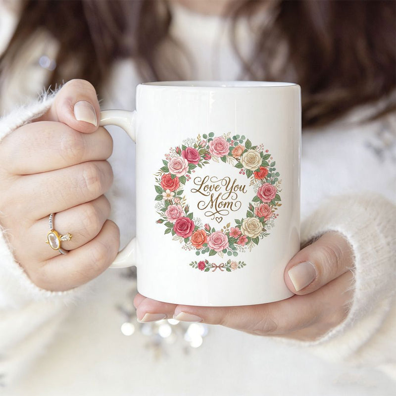 Tailorly White Ceramic 11 oz Mug - Love You Mom Vibrant Pink And Red Roses Forming A Circular Decorative Floral Wreath