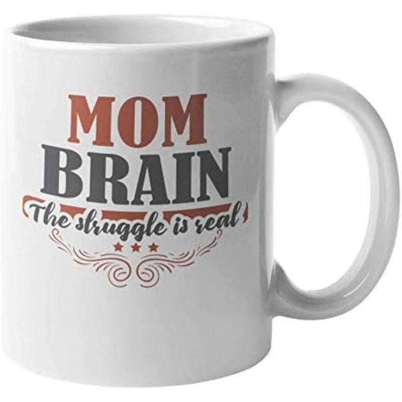 Tailorly White Ceramic 11 oz Mug - Mom Brain The Struggle Is Real White Ceramic Drinkware With Stars And Decorative Swirls Mug