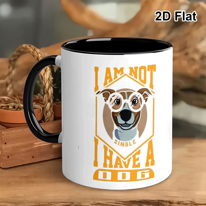 Tailorly Black Accent 11 oz Mug - i am not have a dog in black and white two tone