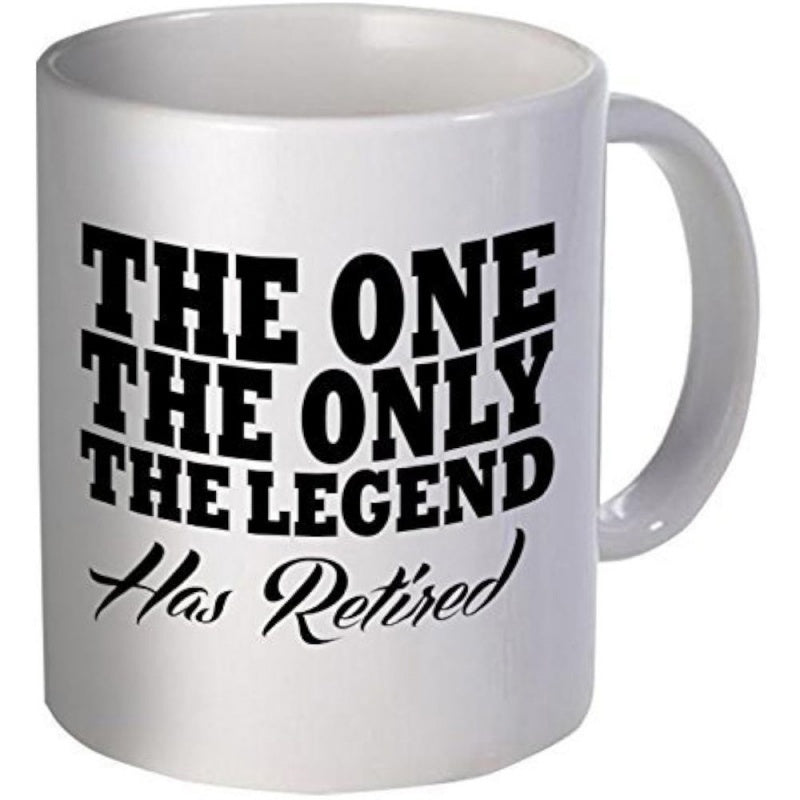 Tailorly White Ceramic 11 oz Mug - The One The Only The Legend Has Retired Classic Ceramic White Vessel Featuring Bold Black Typography Mug