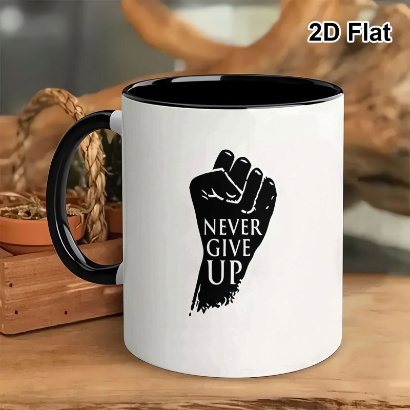 Tailorly Black Accent 11 oz Mug - never give up print