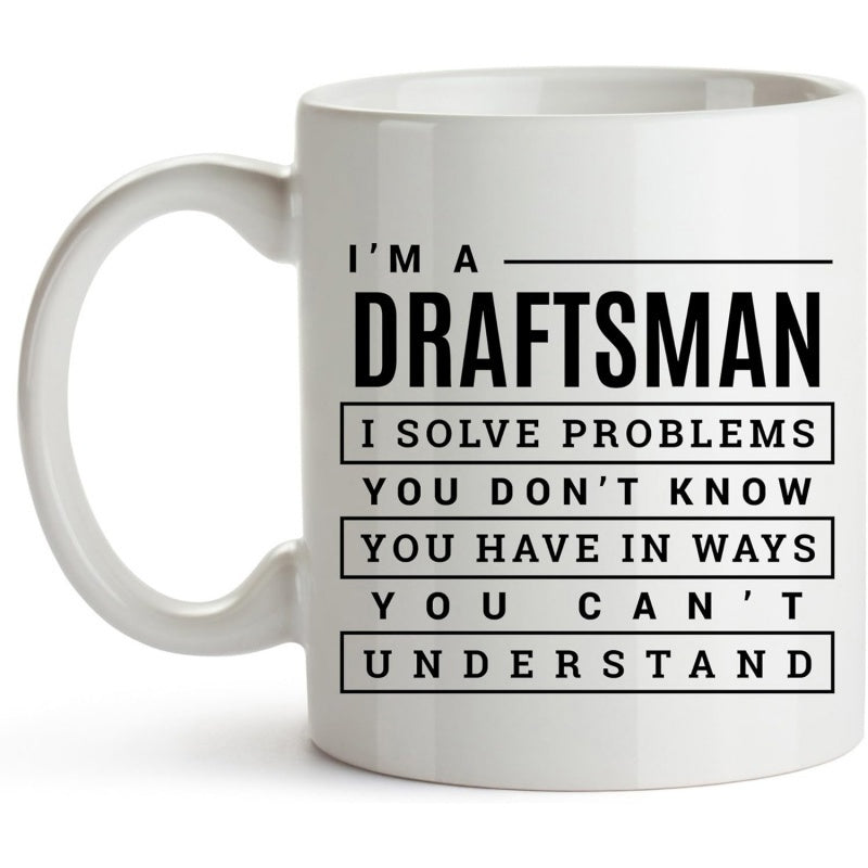 Tailorly White Ceramic 11 oz Mug - I Am A Draftsman I Solve Problems Bold Minimalist Typography Design Within Structured Rectangular Frames And Lines Sign