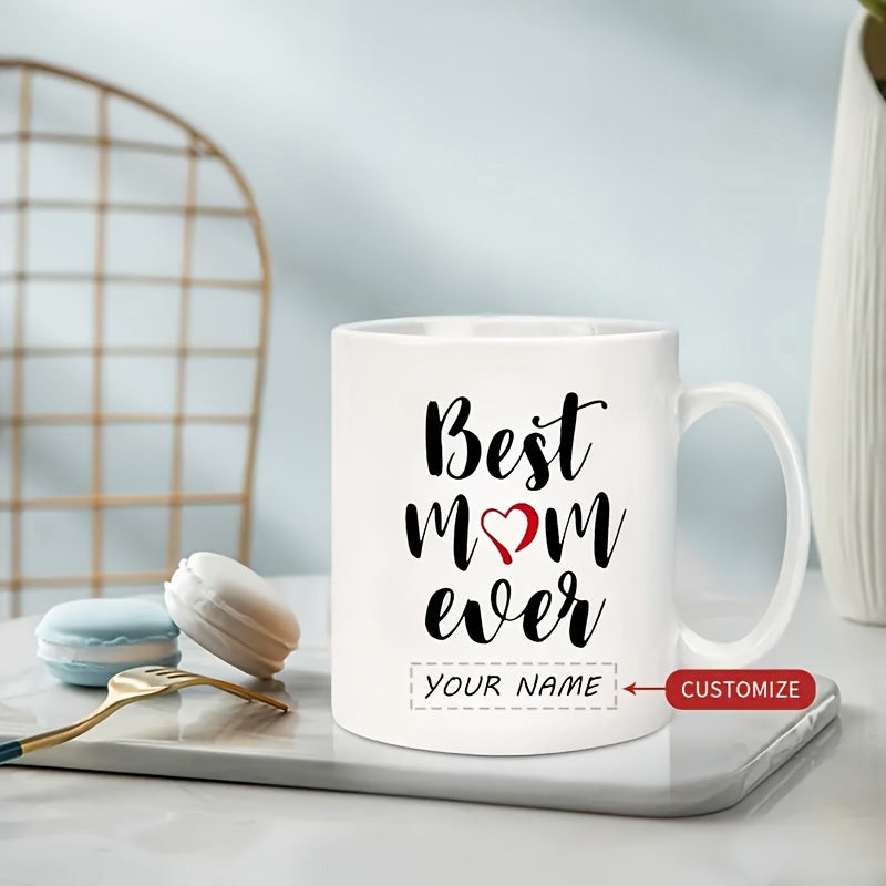 Tailorly White Ceramic 11 oz Mug - Best Mom Ever Elegant Handwritten Script With Red Heart On