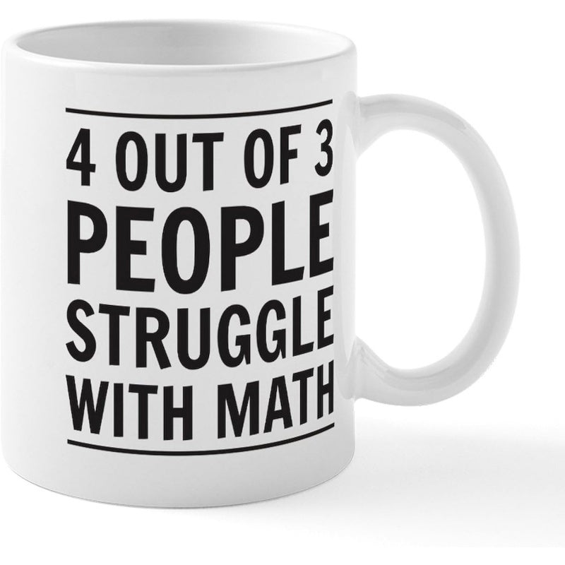 Tailorly White Ceramic 11 oz Mug - 4 Out Of 3 People Struggle With Math Minimalist Black Text Design Between Horizontal Lines On