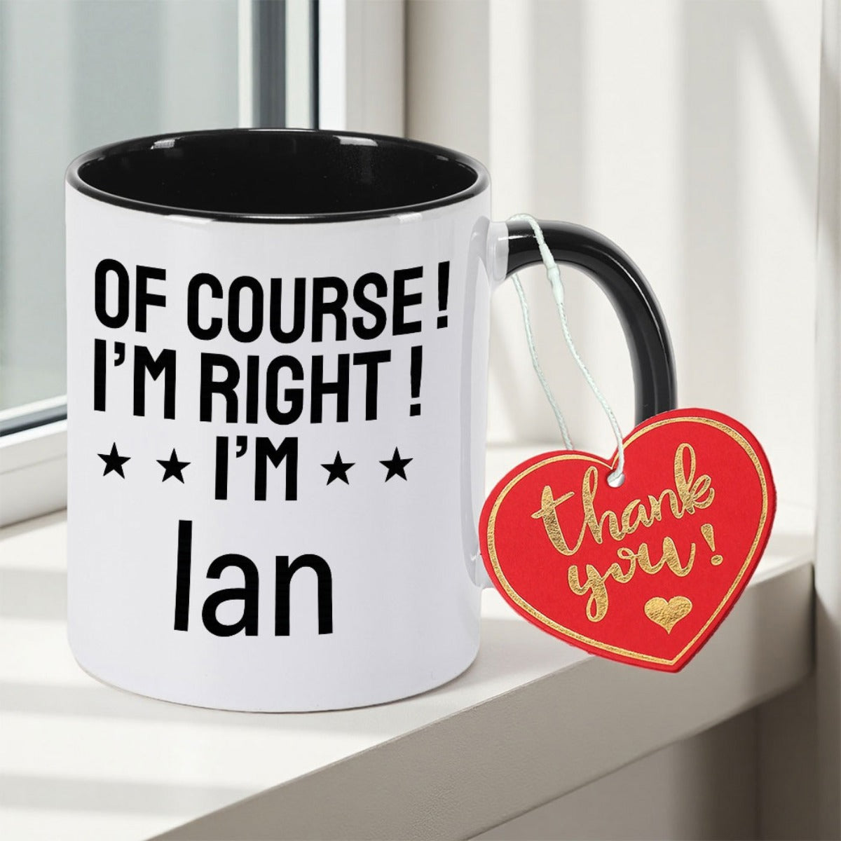 Tailorly Black Accent 11 oz Mug - Of CourseI m Double Sided Print