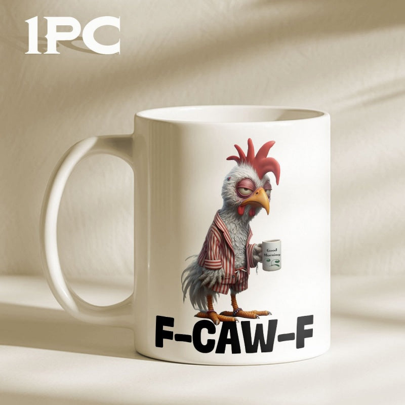 Tailorly White Ceramic 11 oz Mug - F Caw F Grumpy Tired Rooster In Pink Pajamas Holding A Morning Coffee Chicken