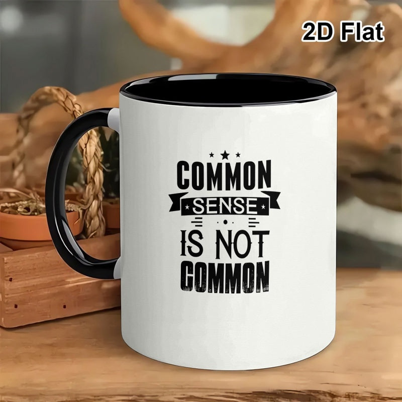 Tailorly Black Accent 11 oz Mug - black and white text "is not common"