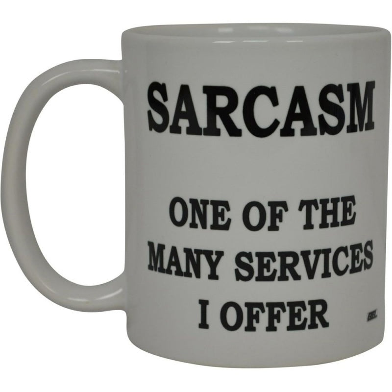 Tailorly White Ceramic 11 oz Mug - Sarcasm One Of The Many Services I Offer Simple White Ceramic Vessel Featuring Bold Black Typography Modern Minimalist Mug