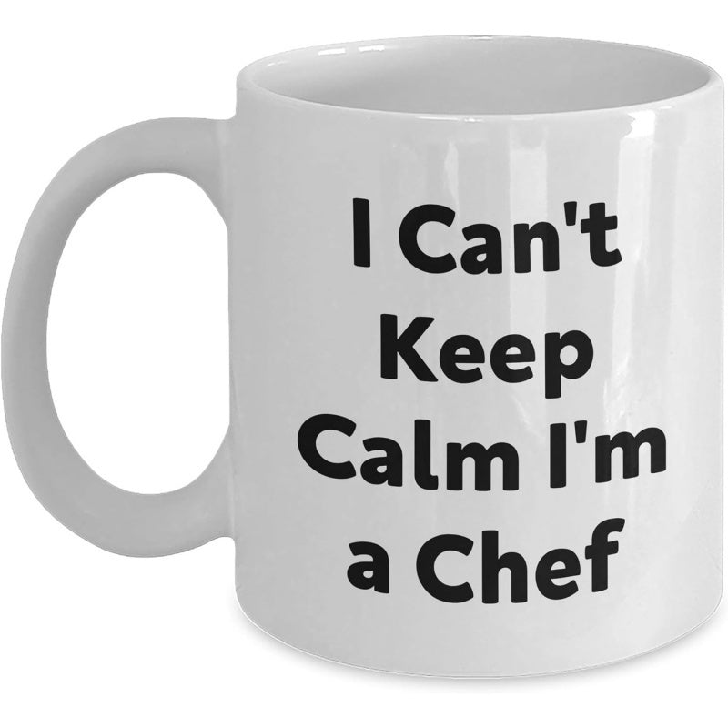Tailorly White Ceramic 11 oz Mug - I Can't Keep Calm I'm a Chef Classic White Minimalist Style Featuring Bold Printed Sans Serif Text Mug