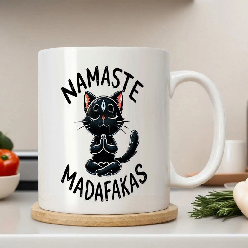 Tailorly White Ceramic 11 oz Mug - Namaste Madafakas Serene Black Zen Meditating Yoga Pose Third Eye Sitting Cat