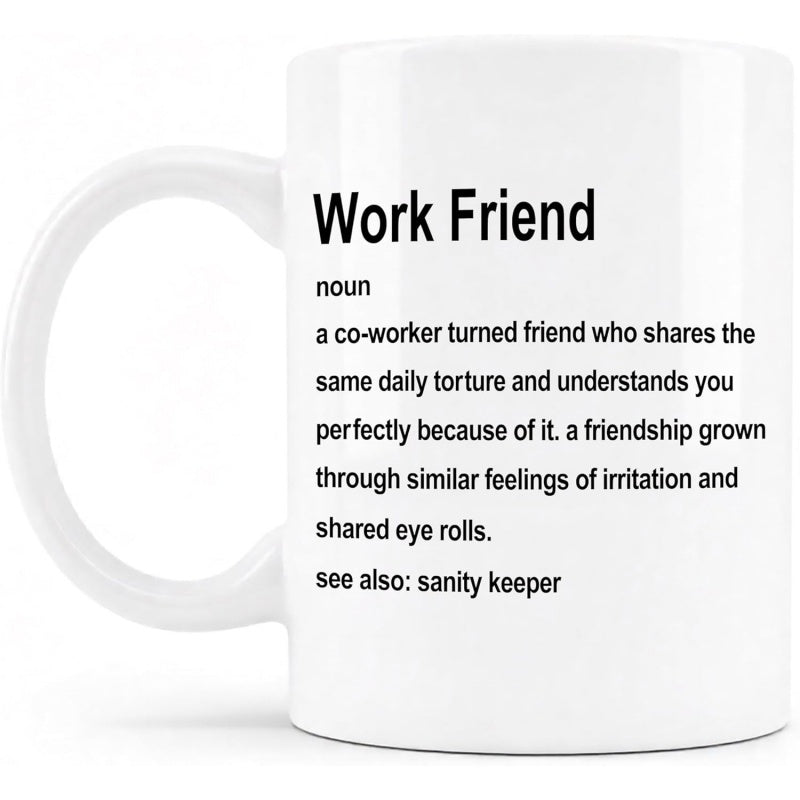 Tailorly White Ceramic 11 oz Mug - Work Friend Sanity Keeper Minimalist Dictionary Definition Style Printed On A Glossy
