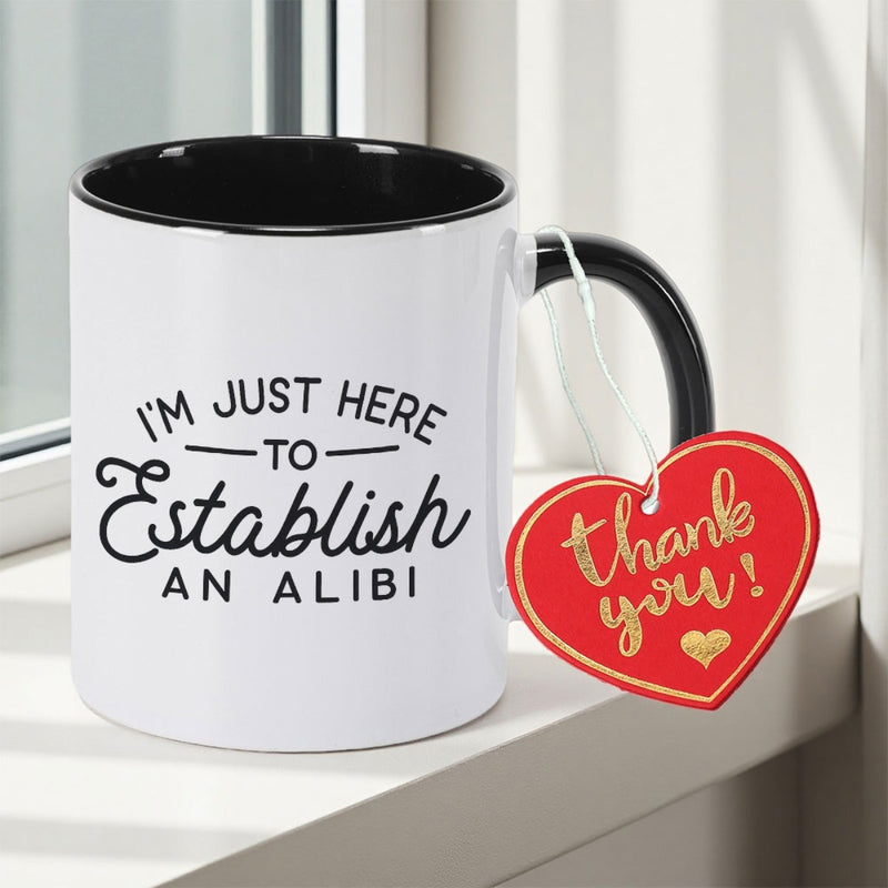 Tailorly Black Accent 11 oz Mug - I'm Just Here to an on a Double-Sided Ceramic Mug