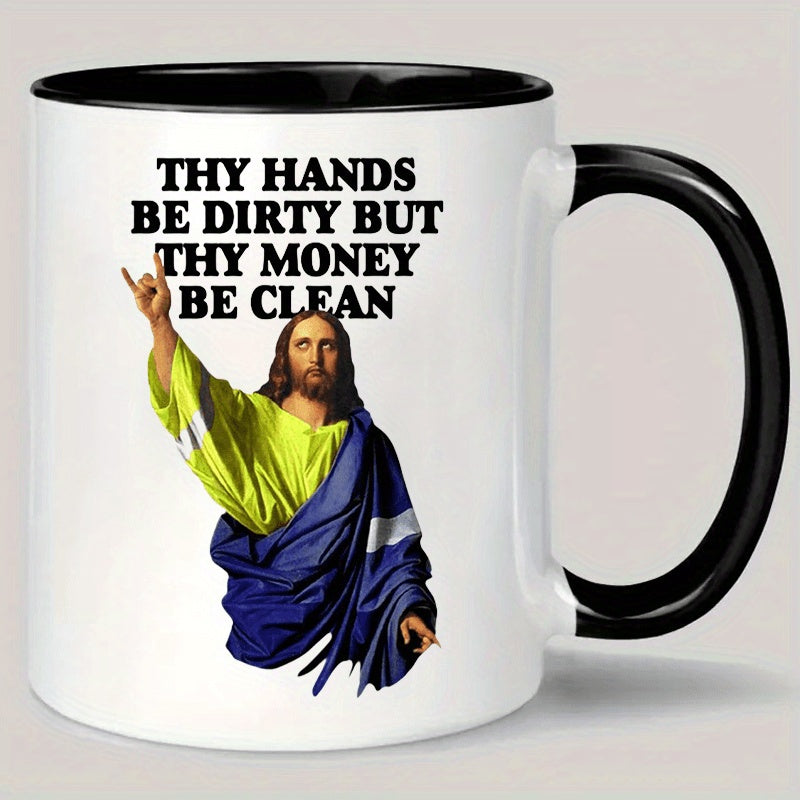 Tailorly Black Accent 11 oz Mug - your hands are dirty but your money is text