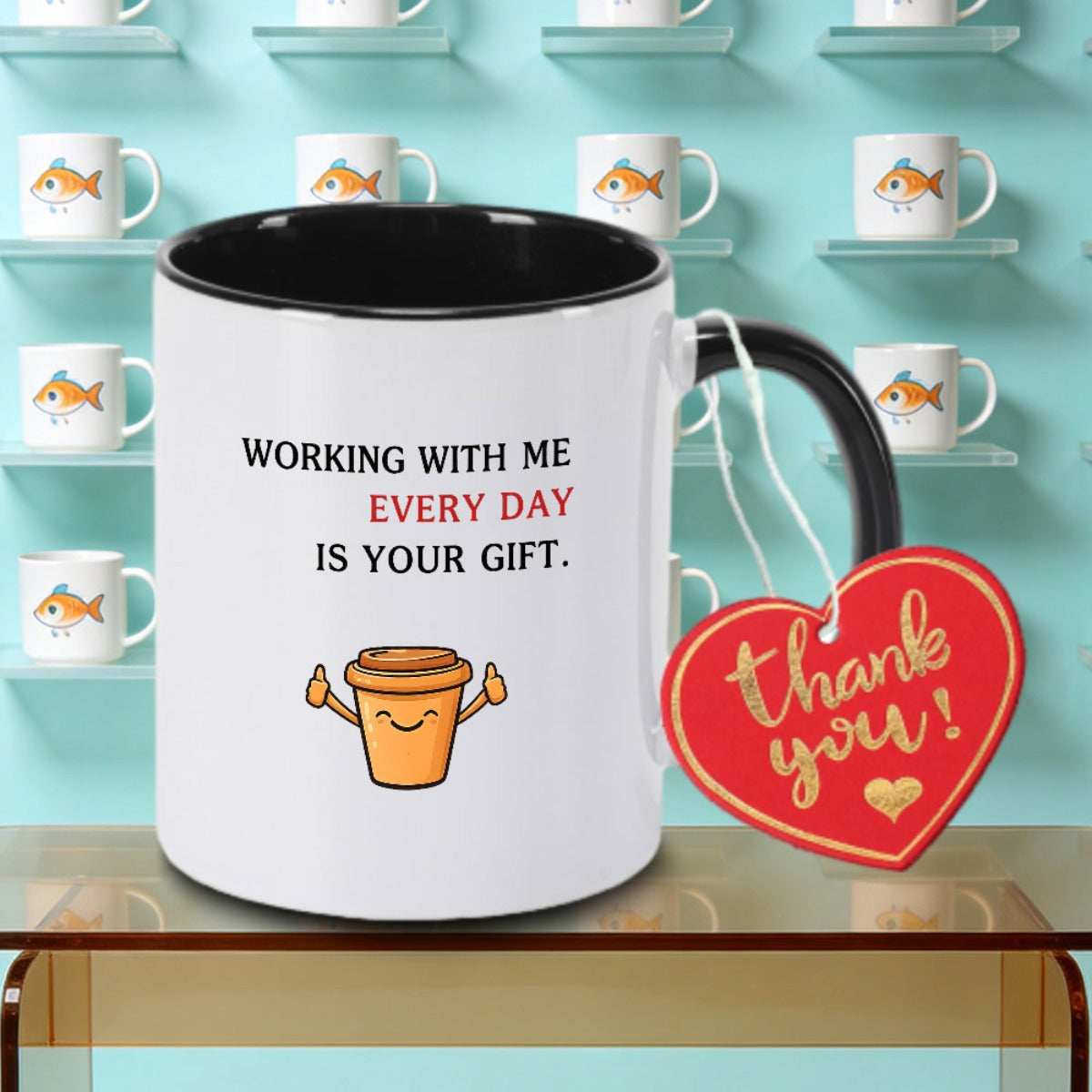 Tailorly Black Accent 11 oz Mug - Working with Me Is Your Gift text