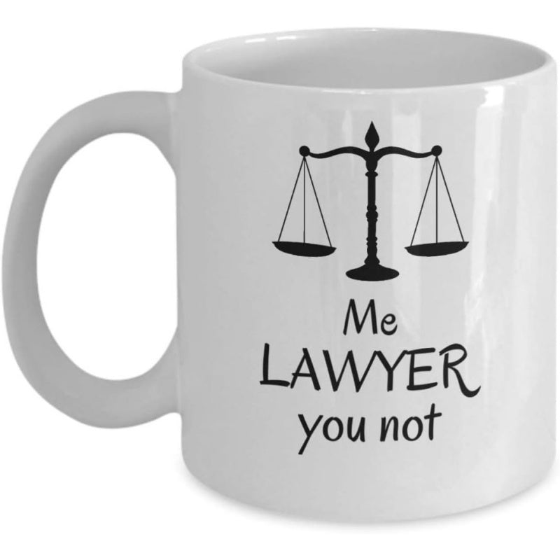 Tailorly White Ceramic 11 oz Mug - Me Lawyer You Not Sleek Professional Black Justice Icon Floating Above Balanced Legal Scales
