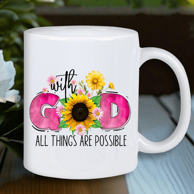 Tailorly White Ceramic 11 oz Mug - With God All Things Are Possible Vibrant Blooming Sunflowers Surrounded By Delicate Pink And Yellow Garden Blossoms Sunflower