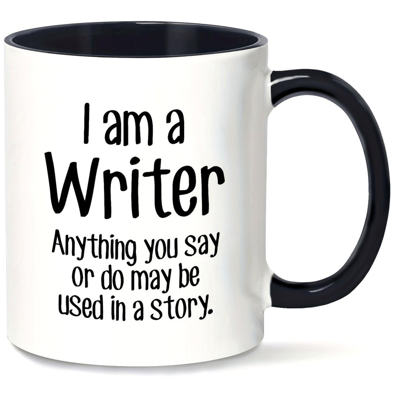 Tailorly Black Accent 11 oz Mug - im a writer anything used in a story