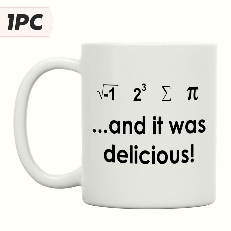 Tailorly White Ceramic 11 oz Mug - And It Was Delicious Minimalist Black Mathematical Symbols Arranged Neatly On A Polished White Surface Mug