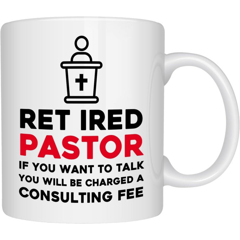 Tailorly White Ceramic 11 oz Mug - Retired Pastor If You Want To Talk You Will Be Charged A Consulting Fee Minimalist Black Line Art Style Illustrating A Clergy