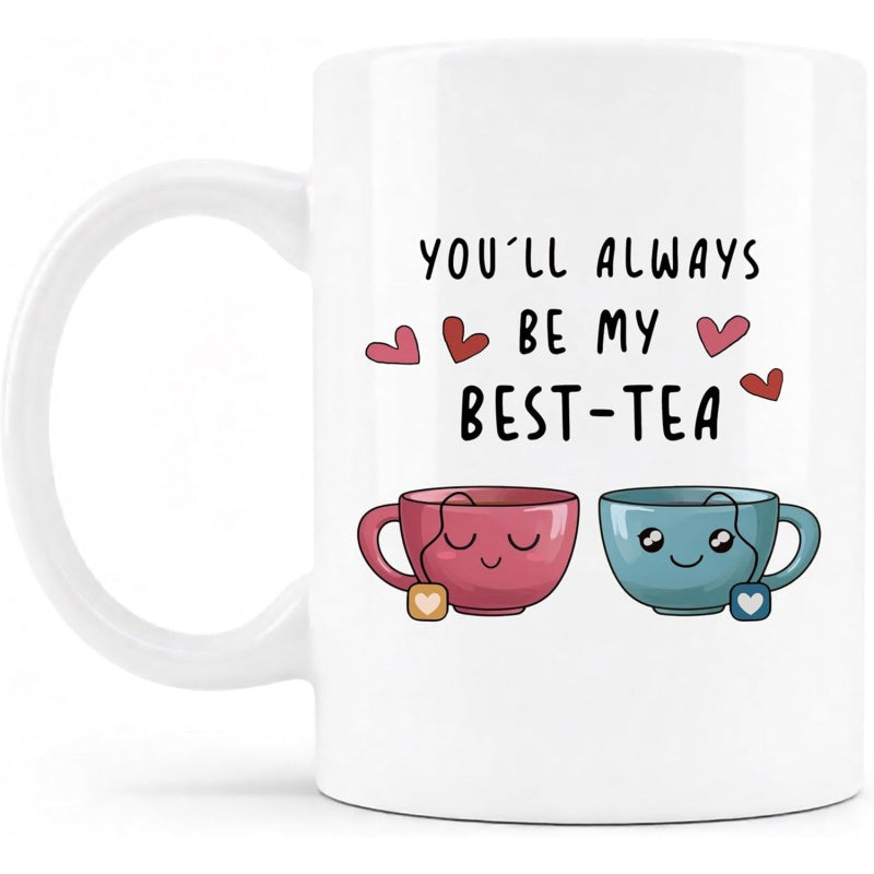 Tailorly White Ceramic 11 oz Mug - Youll Always Be My Best Tea Two Cute Smiling Cartoon Teacups With Delicate Floating Pink Hearts Teacup