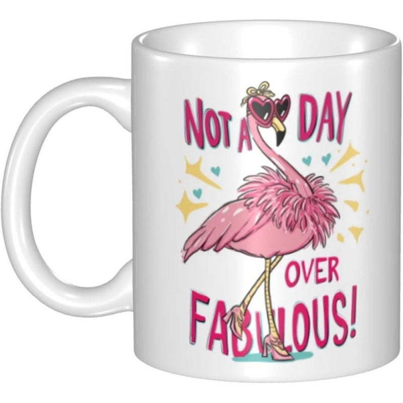 Tailorly White Ceramic 11 oz Mug - Not A Day Over Fabulous Stylish Pink Bird Wearing Heart Shaped Sunglasses And High Heels Flamingo