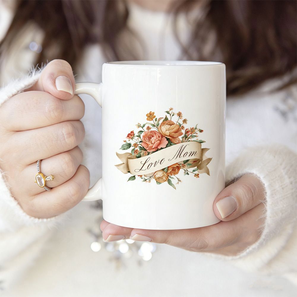 Tailorly White Ceramic 11 oz Mug - Love Mom Vintage Style Roses Wrapped In Elegant Ribbon Banner Among Delicate Green Leaves Flower