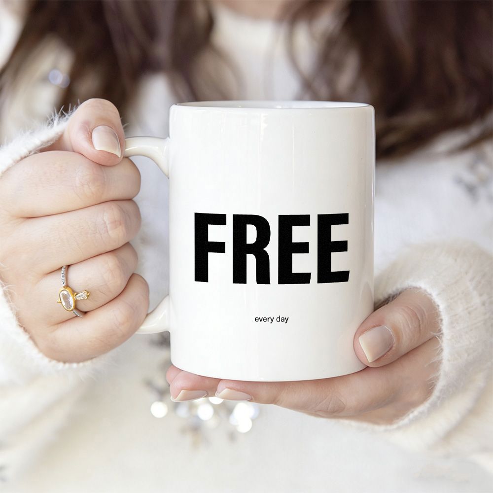 Tailorly White Ceramic 11 oz Mug - Free Every Day Minimalist White Ceramic Style With Bold Black Lettering Mug