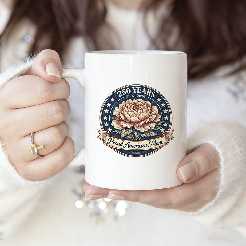 Tailorly White Ceramic 11 oz Mug - Proud American Mom 250 Years Blooming Floral Emblem With Patriotic Stars And Vintage Banner Rose