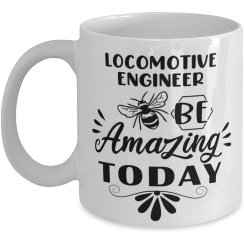 Tailorly White Ceramic 11 oz Mug - Locomotive Engineer Be Amazing Today Flying Among Decorative Flourishes And Geometric Hexagonal Frame Bee