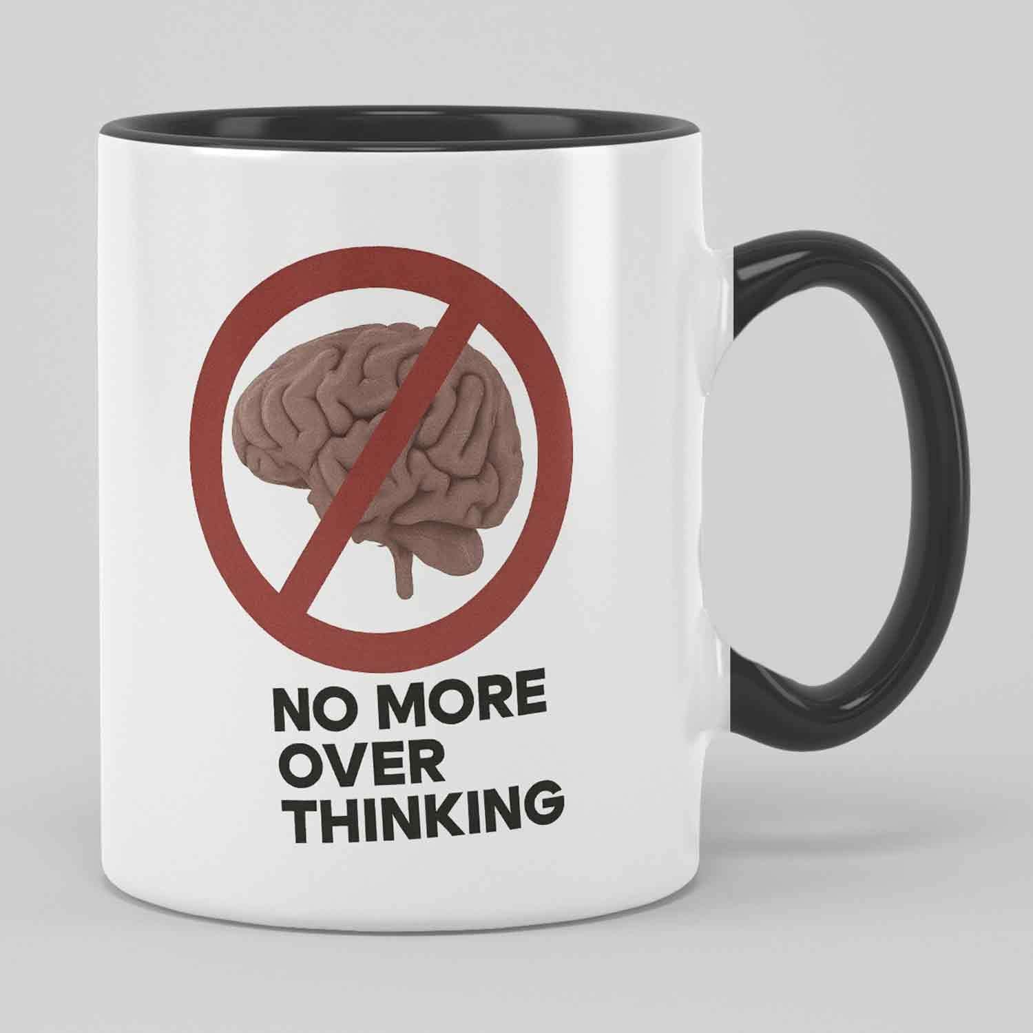 Tailorly Black Accent 11 oz Mug - anti overthinking text