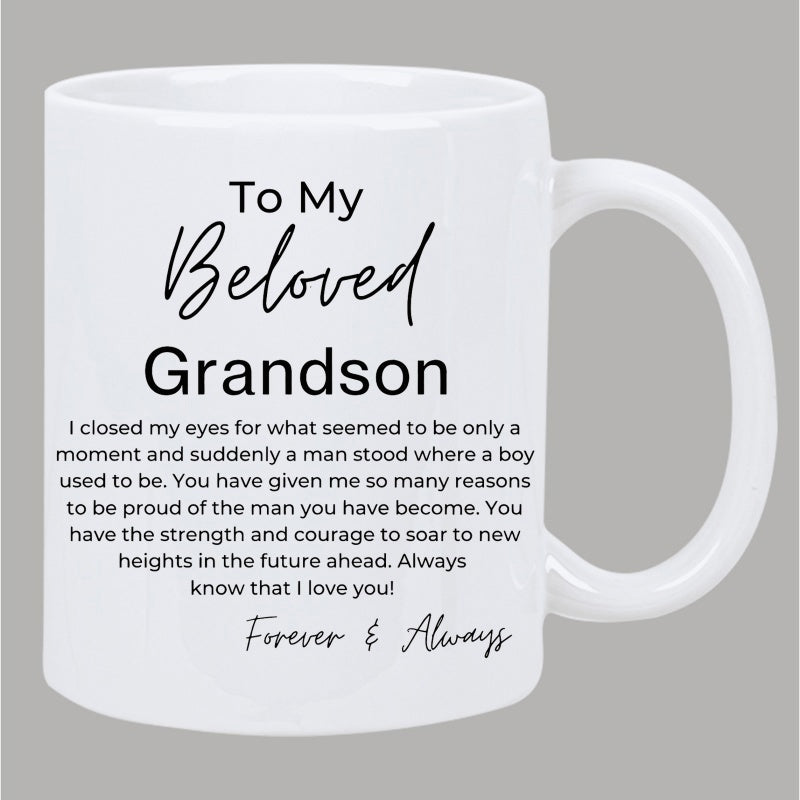 Tailorly White Ceramic 11 oz Mug - To My Beloved Grandson Forever Always Minimalist Featuring Bold Black Typography Mug
