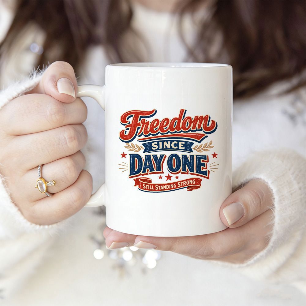 Tailorly White Ceramic 11 oz Mug - Freedom Since Day One Classic Ceramic Design Featuring Vintage Patriotic Typography With Decorative Banner Ribbons Mug