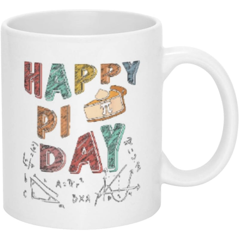 Tailorly White Ceramic 11 oz Mug - Happy Pi Day Hand Drawn Artistic Formulas Around A Sliced Geometric Tasty Pie