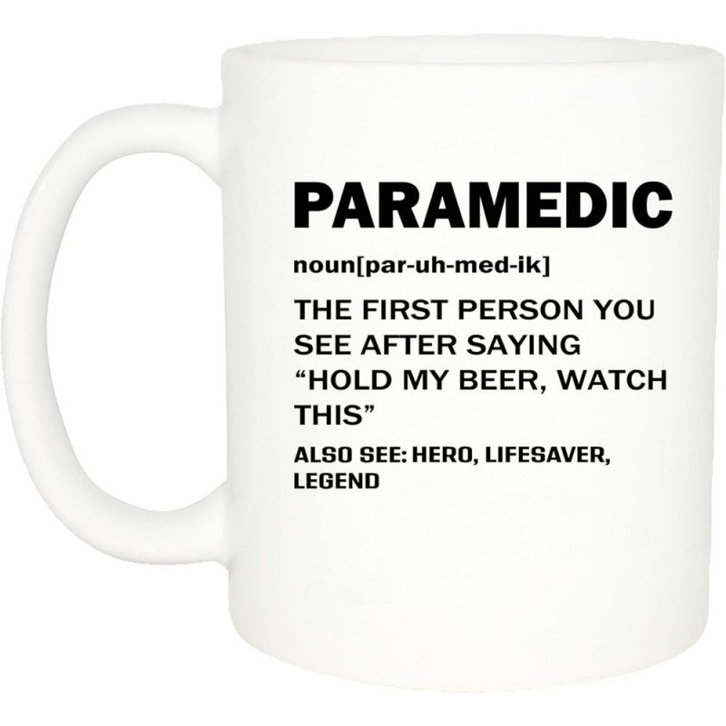 Tailorly White Ceramic 11 oz Mug - Paramedic Hero Lifesaver Legend Bold Dictionary Style Definition Typography With Minimalist Black Printed Characters Mug