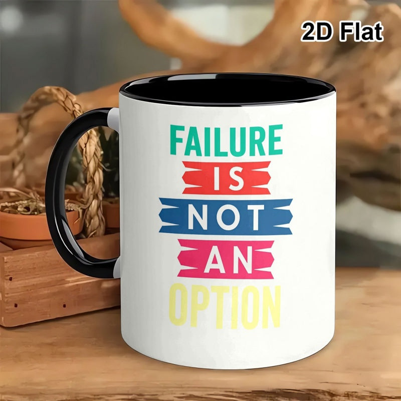 Tailorly Black Accent 11 oz Mug - failure is not an option graphic inspired valentines day
