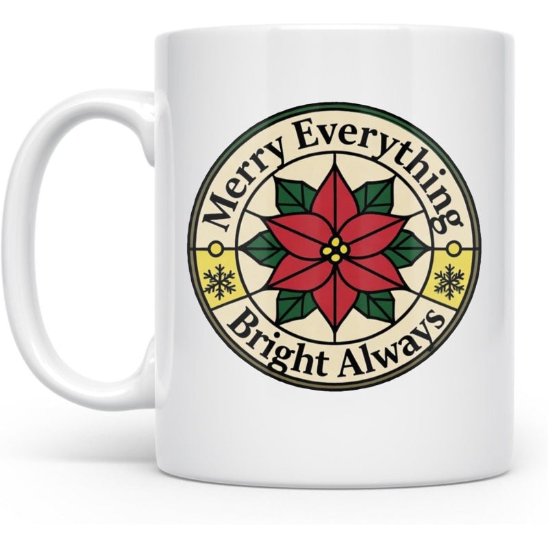 Tailorly White Ceramic 11 oz Mug - Merry Everything Bright Always Festive Red Winter Flower Surrounded By Elegant Circular Patterned Border Poinsettia