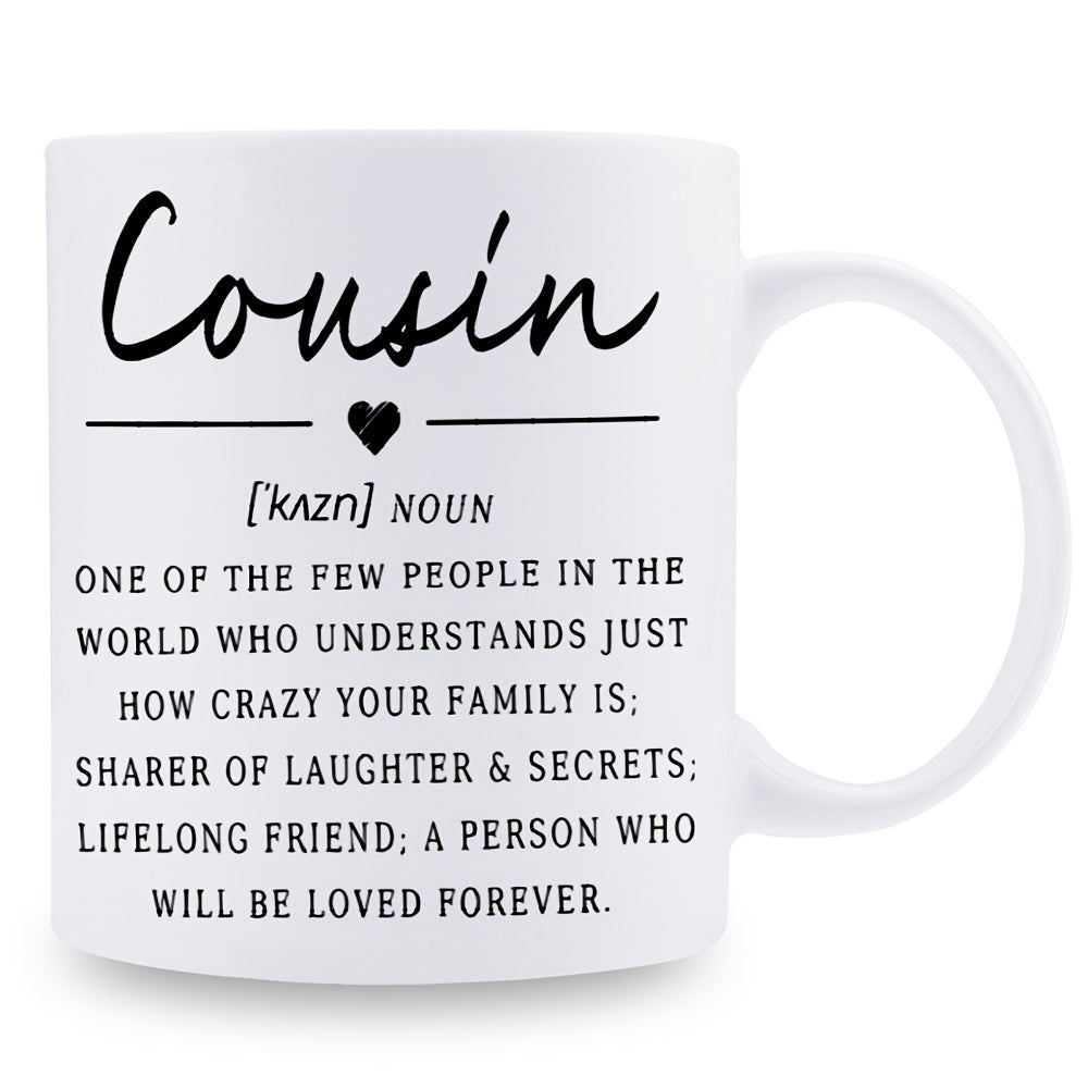 Tailorly White Ceramic 11 oz Mug - Cousin Definition Minimalist With Black Elegant Text Script Mug