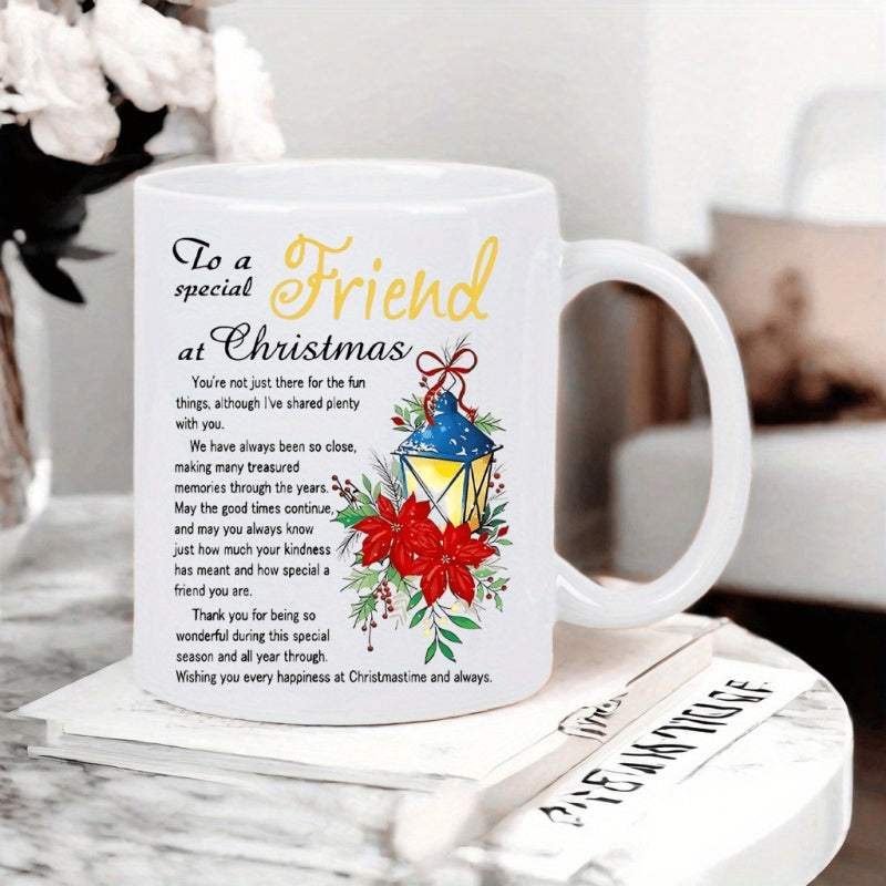 Tailorly White Ceramic 11 oz Mug - To A Special Friend At Christmas Festive Traditional Holiday Lantern Surrounded By Poinsettia Flowers Lantern