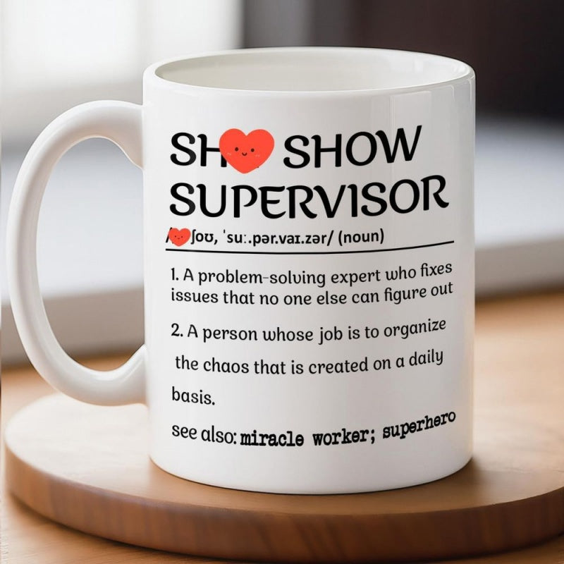 Tailorly White Ceramic 11 oz Mug - Sh Show Supervisor Minimalist Black Typography Layout Featuring A Small Cute Red Smiling Heart