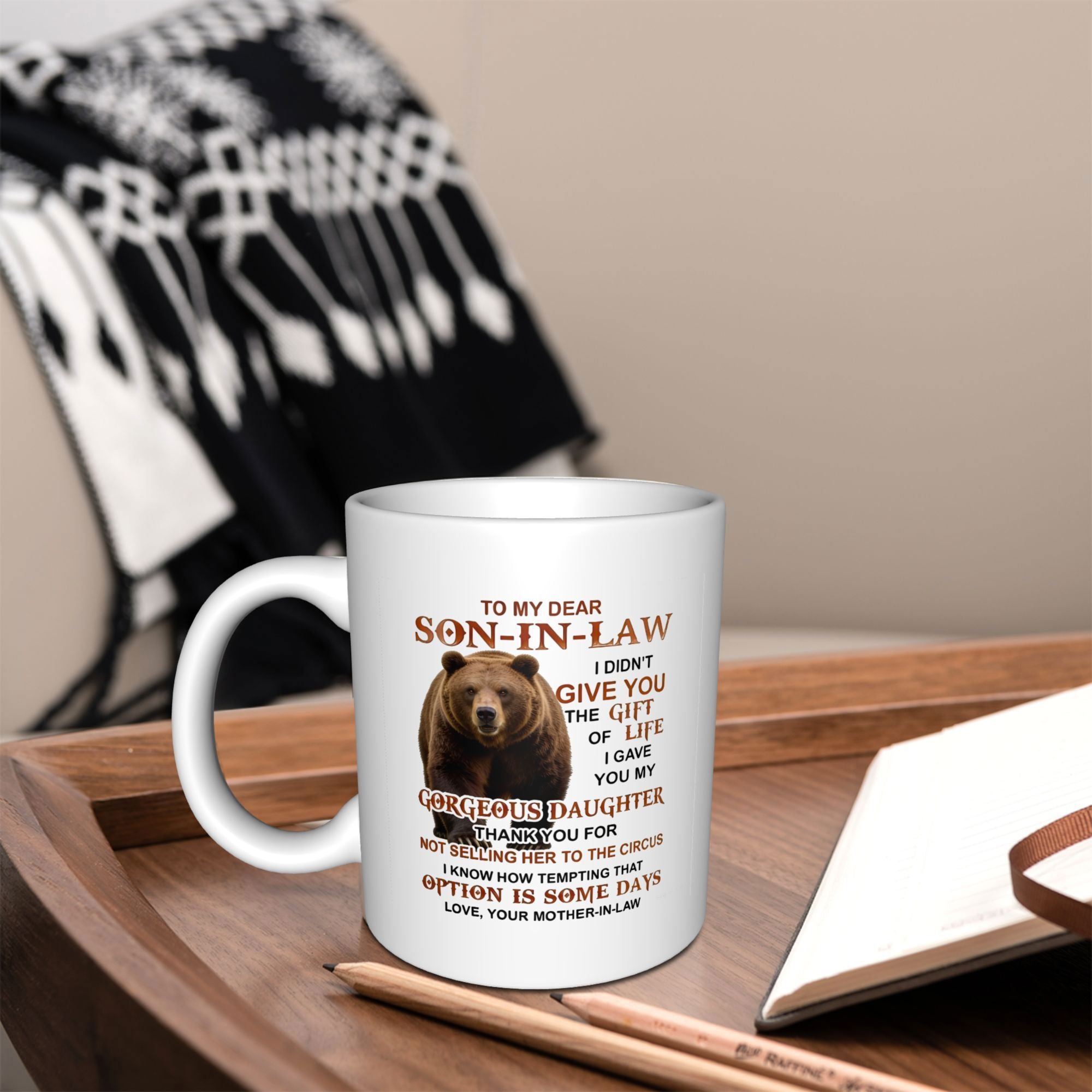 Tailorly White Ceramic 11 oz Mug - To My Dear Son In Law Love Your Mother In Law Realistic Grizzly Brown Bear Surrounded By Sentimental And Humorous Quote Phrases