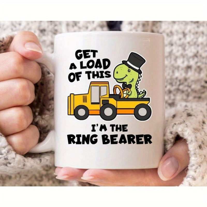 Tailorly White Ceramic 11 oz Mug - Get A Load Of This Im The Ring Bearer Dapper Cartoon Green Dinosaur Riding On A Yellow Construction Loader Dinosaur