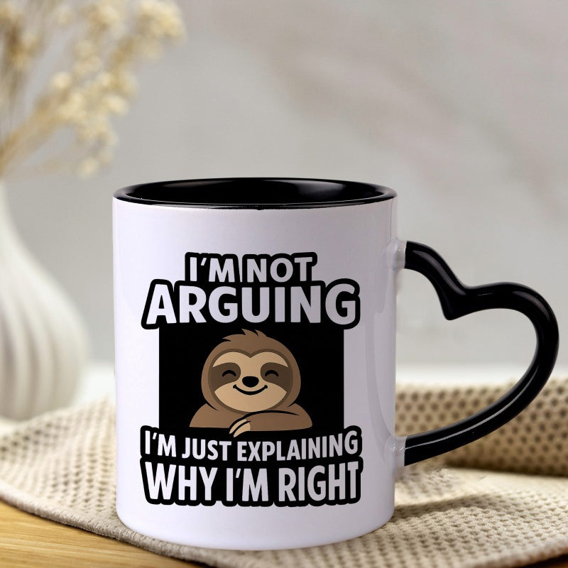 Tailorly Black Accent 11 oz Mug - humorous sloth heart shaped handle not arguing im just explaining why im right quote