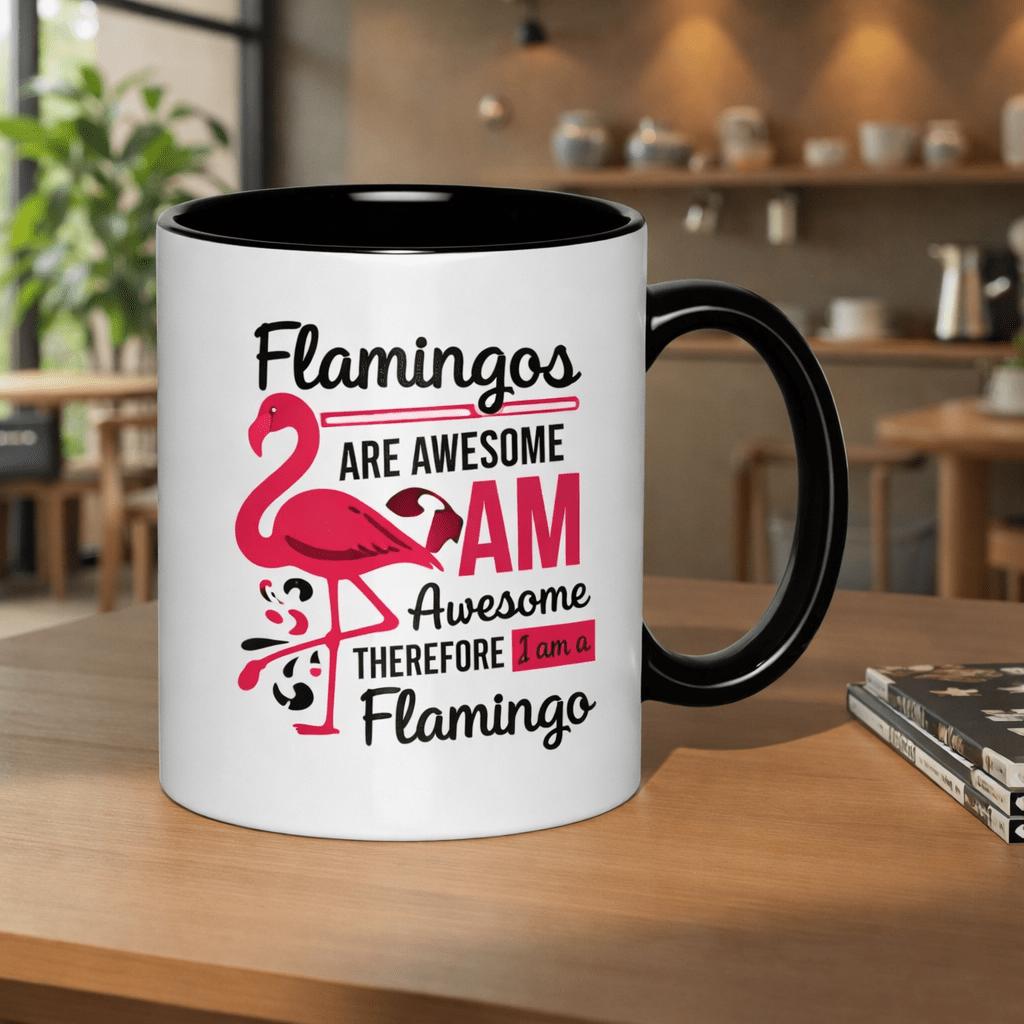 Tailorly Black Accent 11 oz Mug - flamingos are awesome I flamingo