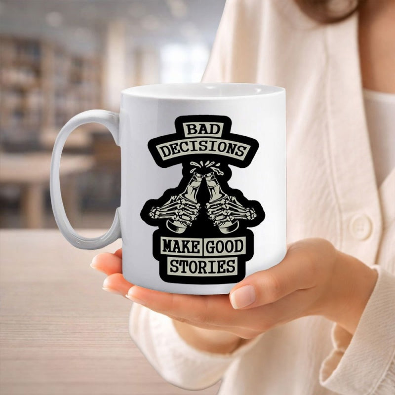 Tailorly White Ceramic 11 oz Mug - Bad Decisions Make Good Stories Vintage Style Skeleton Hands Clinking Beer Bottles Cheers Mug