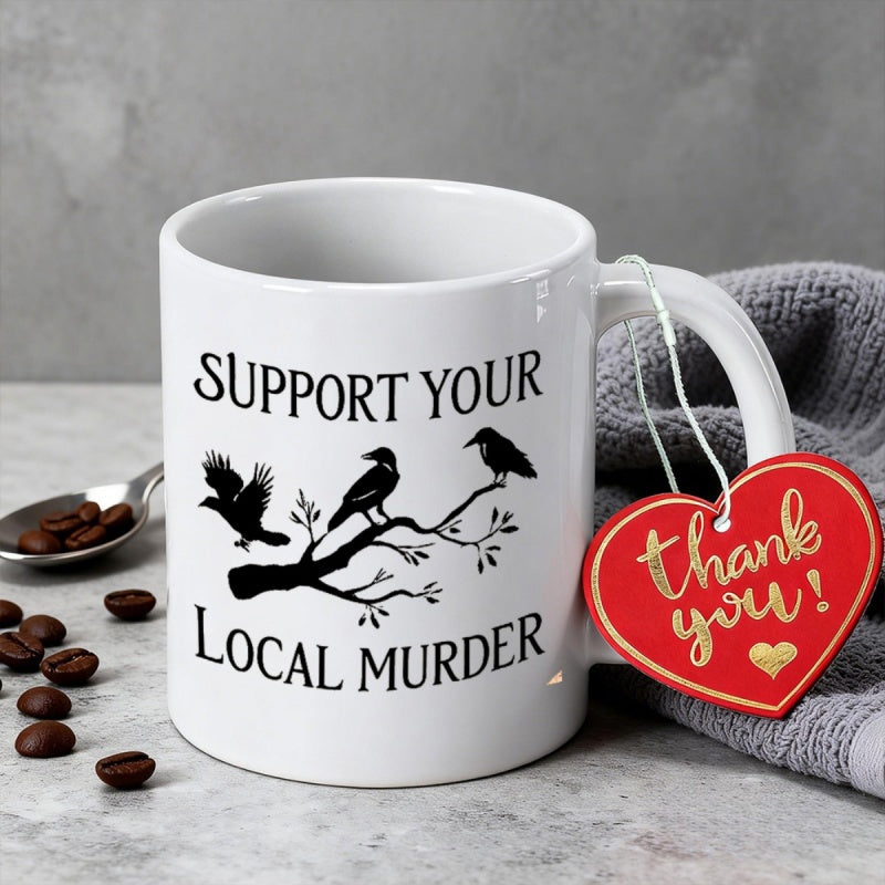 Tailorly White Ceramic 11 oz Mug - Support Your Local Murder Three Black Silhouettes Of Ravens Perched On A Slender Leafy Branch Raven