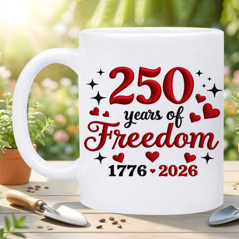 Tailorly White Ceramic 11 oz Mug - 250 Years Of Freedom 1776 2026 Patriotic Red Hearts And Black Stars Celebration Anniversary Mug