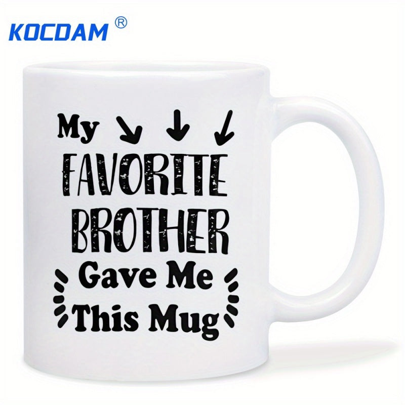 Tailorly White Ceramic 11 oz Mug - My Favorite Brother Gave Me This Mug Minimalist White Ceramic With Hand Drawn Arrows And Decorative Lettering Art Mug