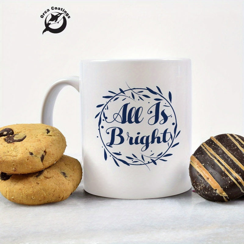 Tailorly White Ceramic 11 oz Mug - All Is Bright Minimalist Blue Botanical Wreath Border Enclosing Elegant Script Festive Message Mug